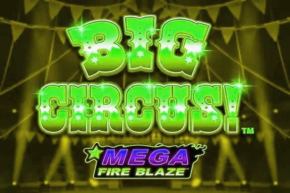 Mega Fire Blaze Big Circus